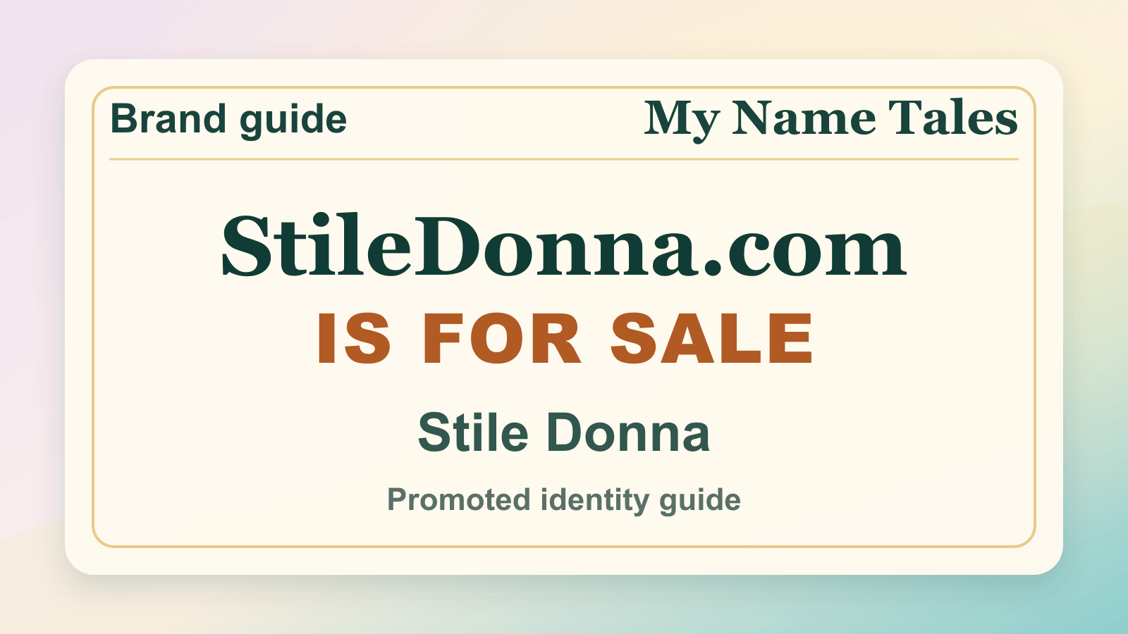 Stile Donna identity guide image — StileDonna.com is for sale