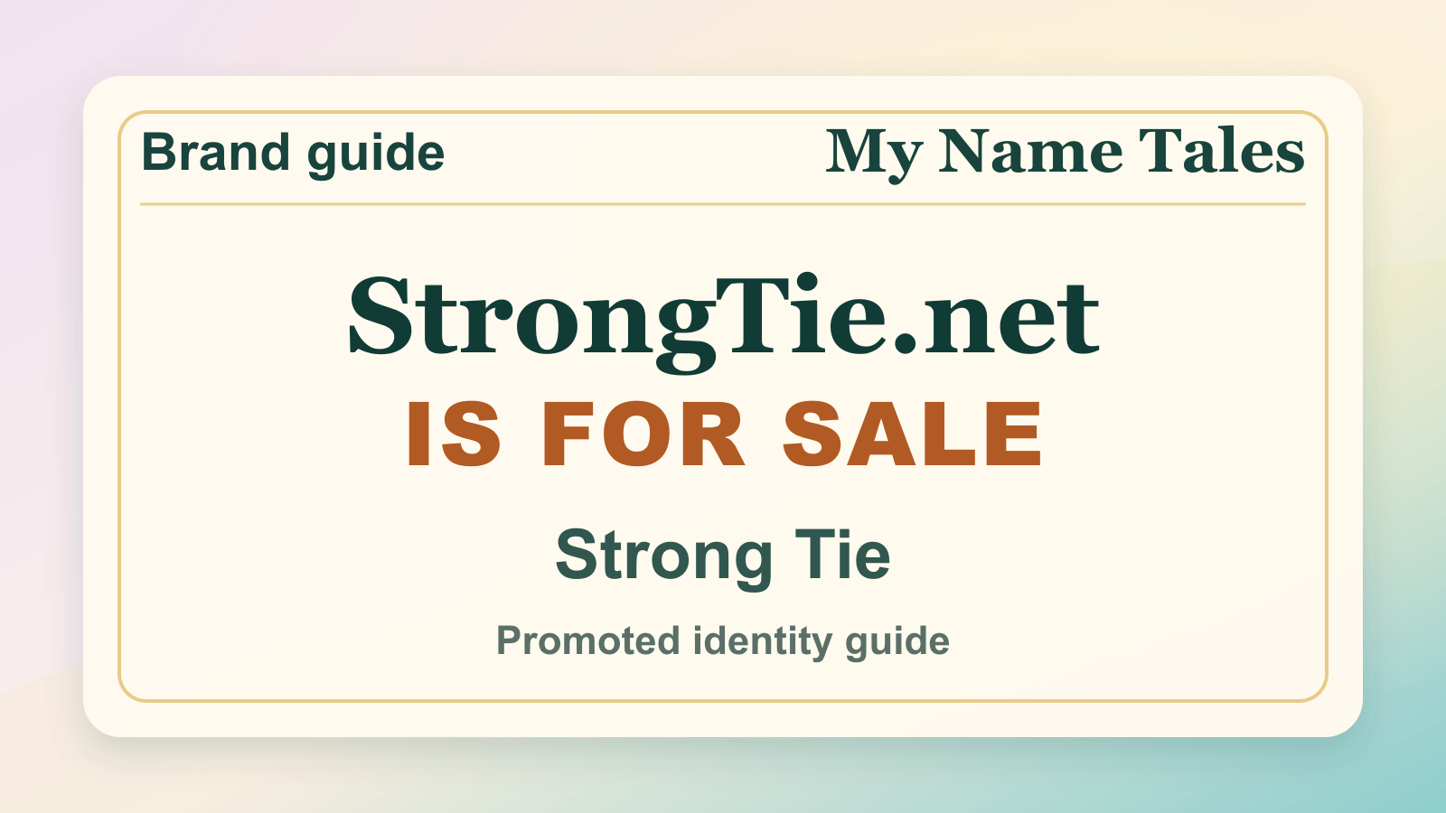 Strong Tie identity guide image — StrongTie.net is for sale