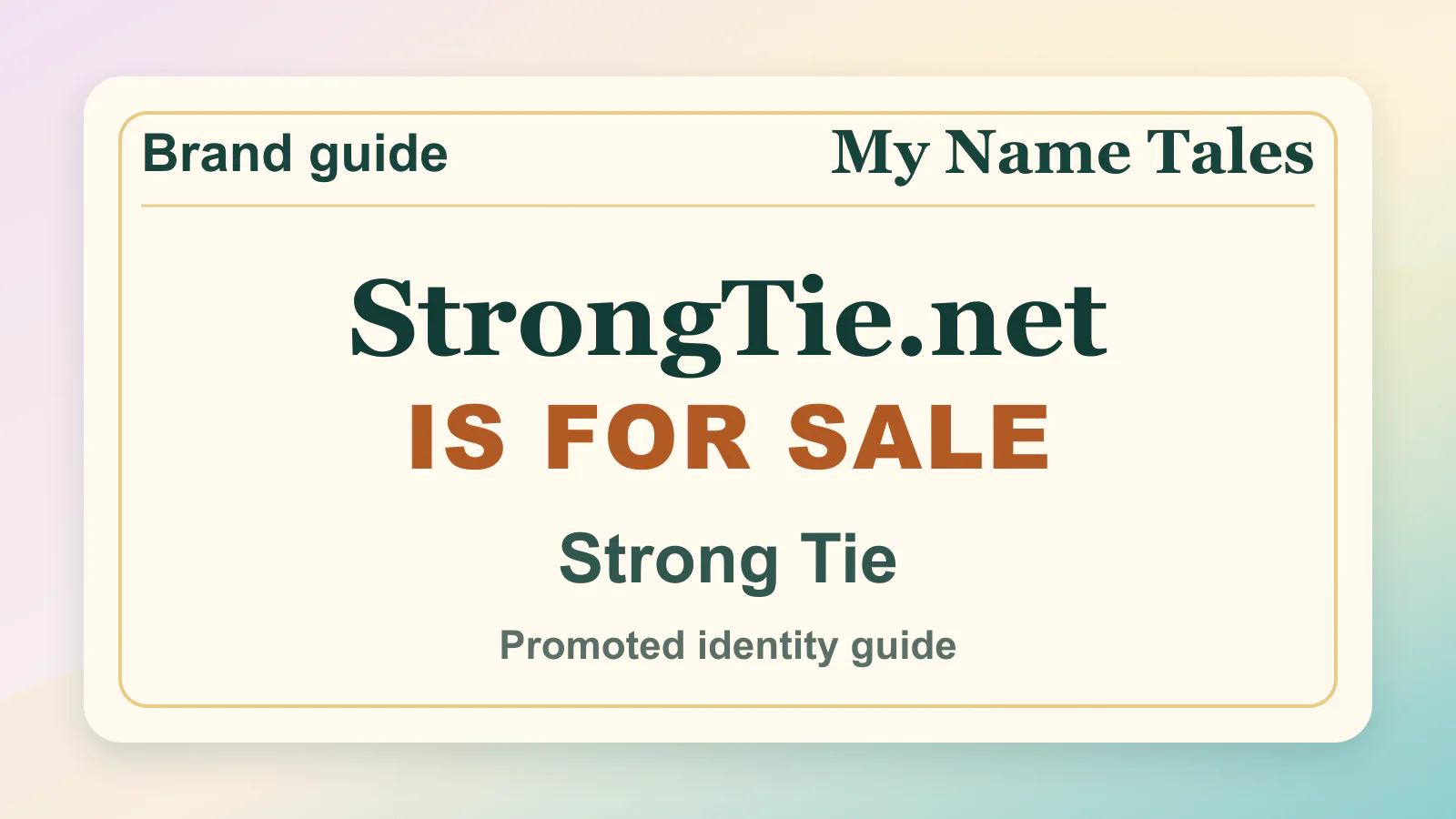 Strong Tie brandable domain guide thumbnail on My Name Tales