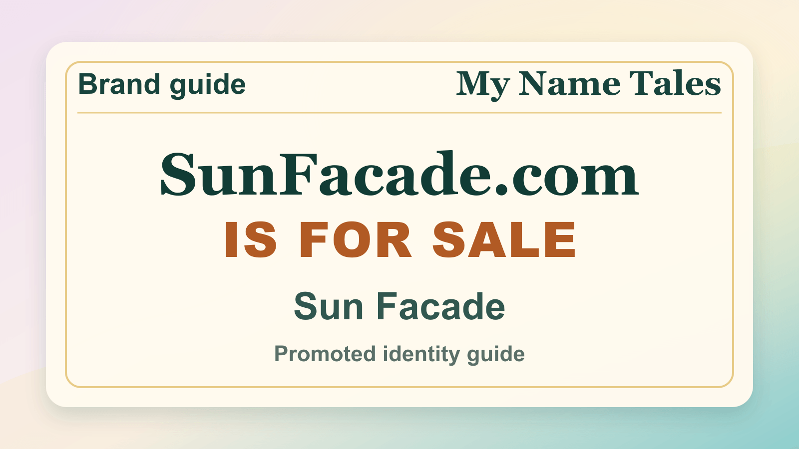 Sun Facade identity guide image — SunFacade.com is for sale