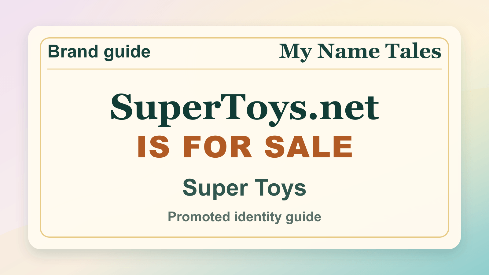 Super Toys identity guide image — SuperToys.net is for sale