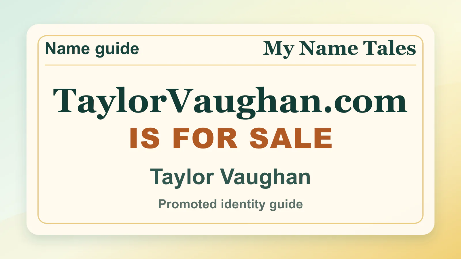 Taylor Vaughan personal name guide thumbnail on My Name Tales