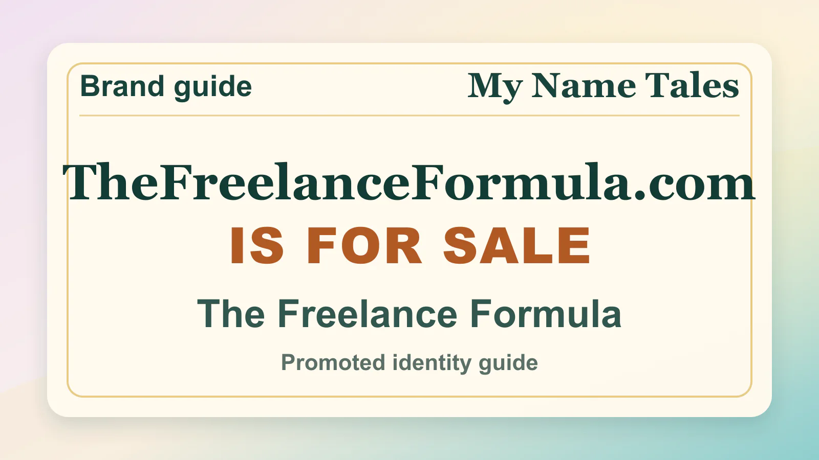 The Freelance Formula brandable domain guide thumbnail on My Name Tales