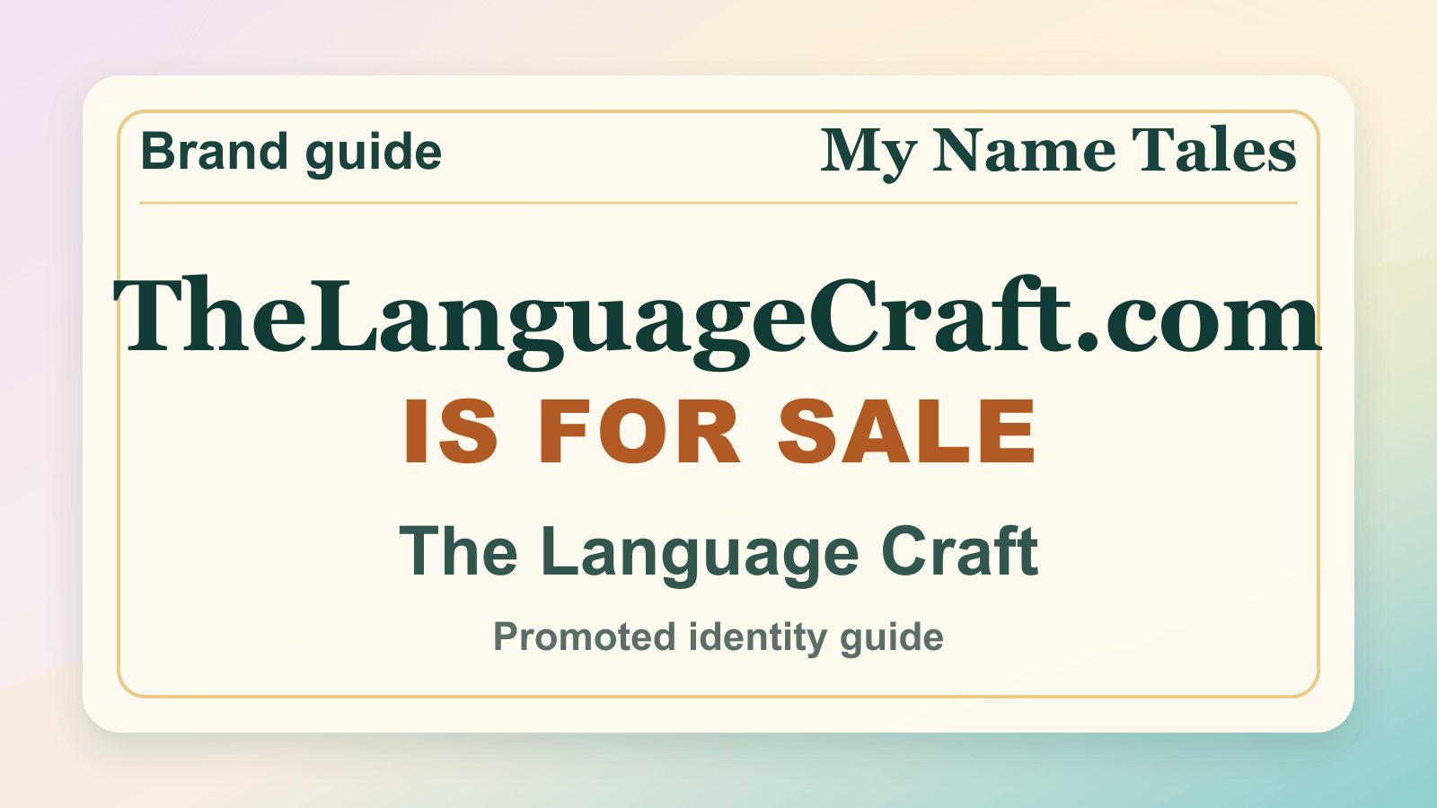 The Language Craft identity guide image — TheLanguageCraft.com is for sale
