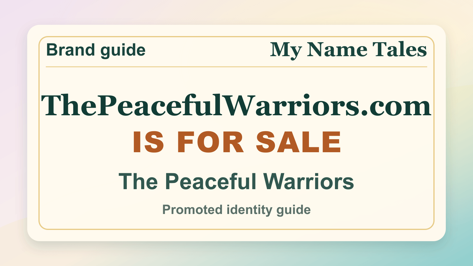 The Peaceful Warriors identity guide image — ThePeacefulWarriors.com is for sale