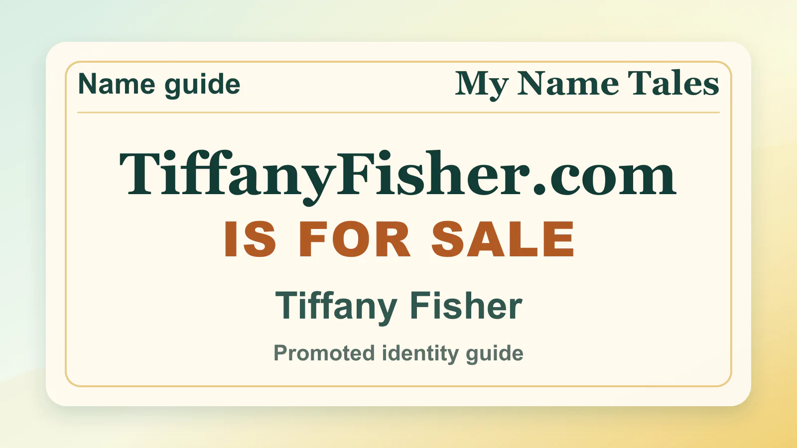 Tiffany Fisher personal name guide thumbnail on My Name Tales