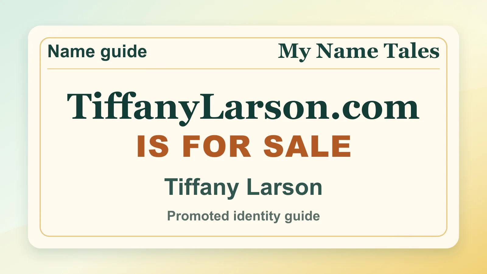 Tiffany Larson personal name guide thumbnail on My Name Tales