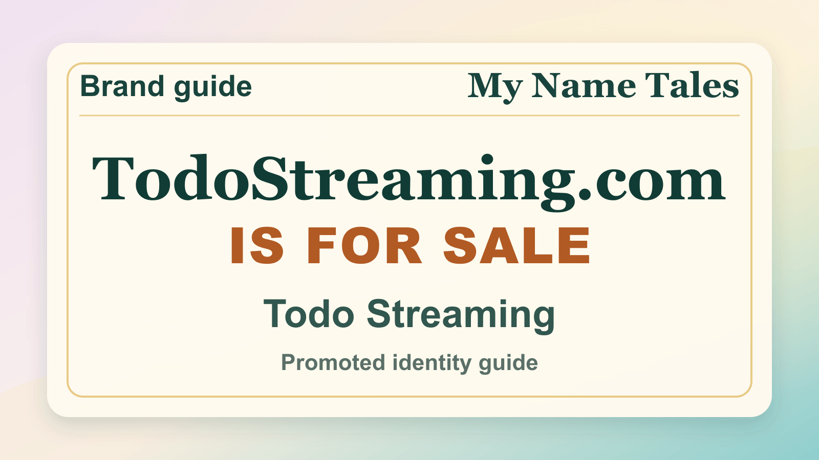 Todo Streaming identity guide image — TodoStreaming.com is for sale