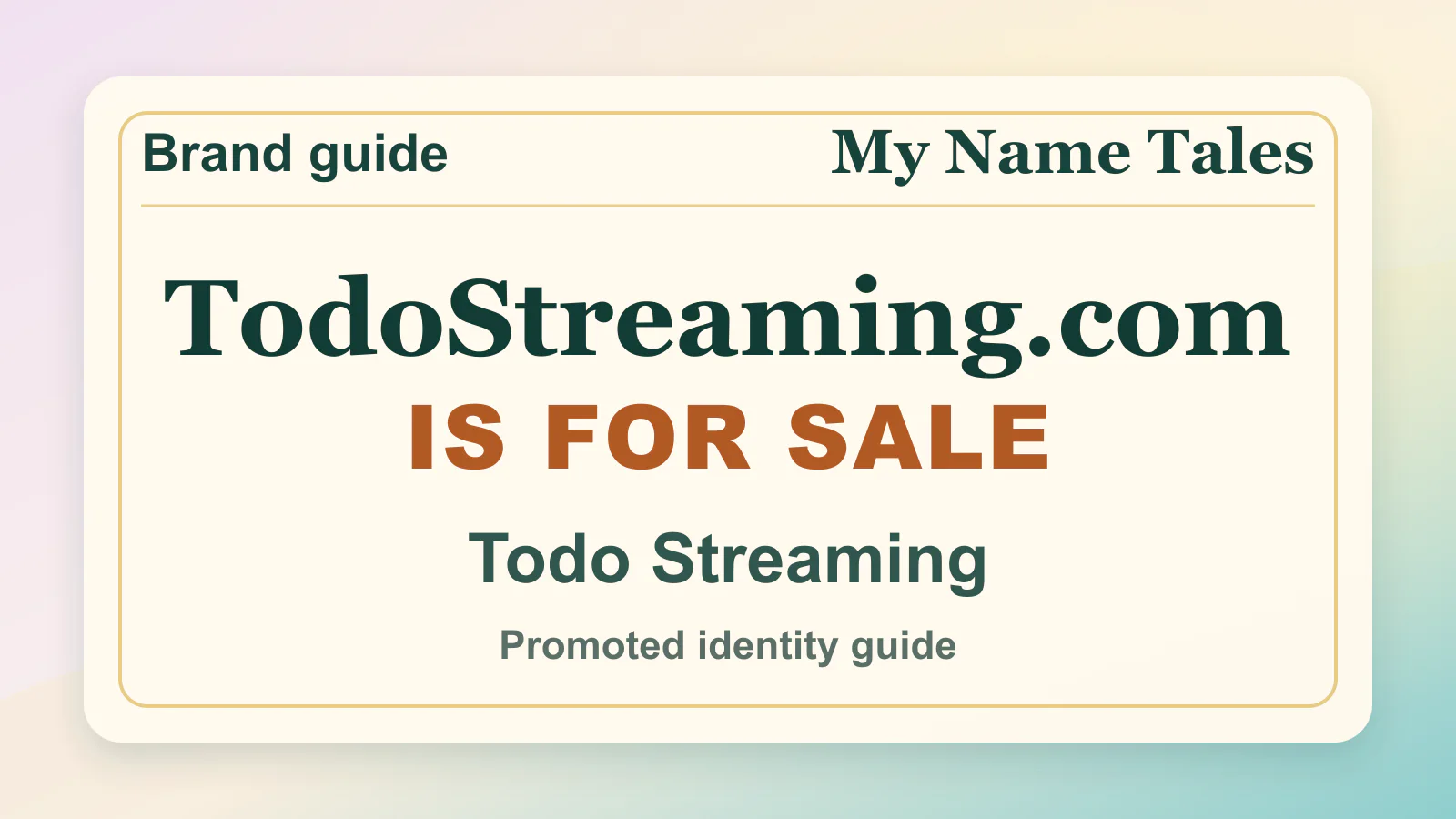 Todo Streaming brandable domain guide thumbnail on My Name Tales