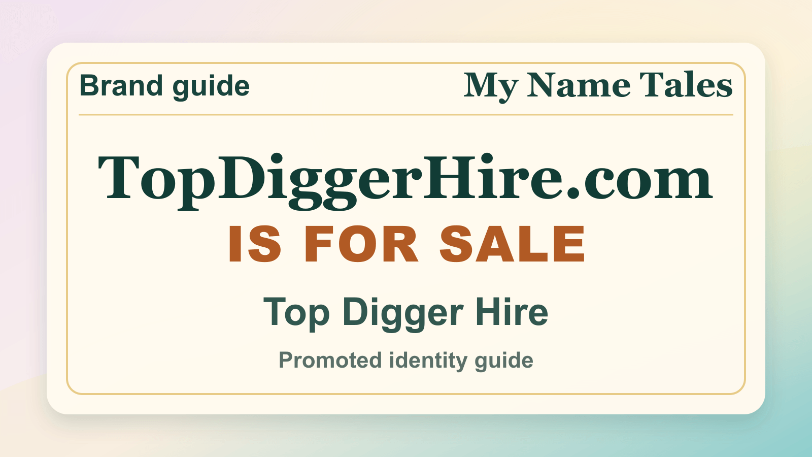 Top Digger Hire identity guide image — TopDiggerHire.com is for sale