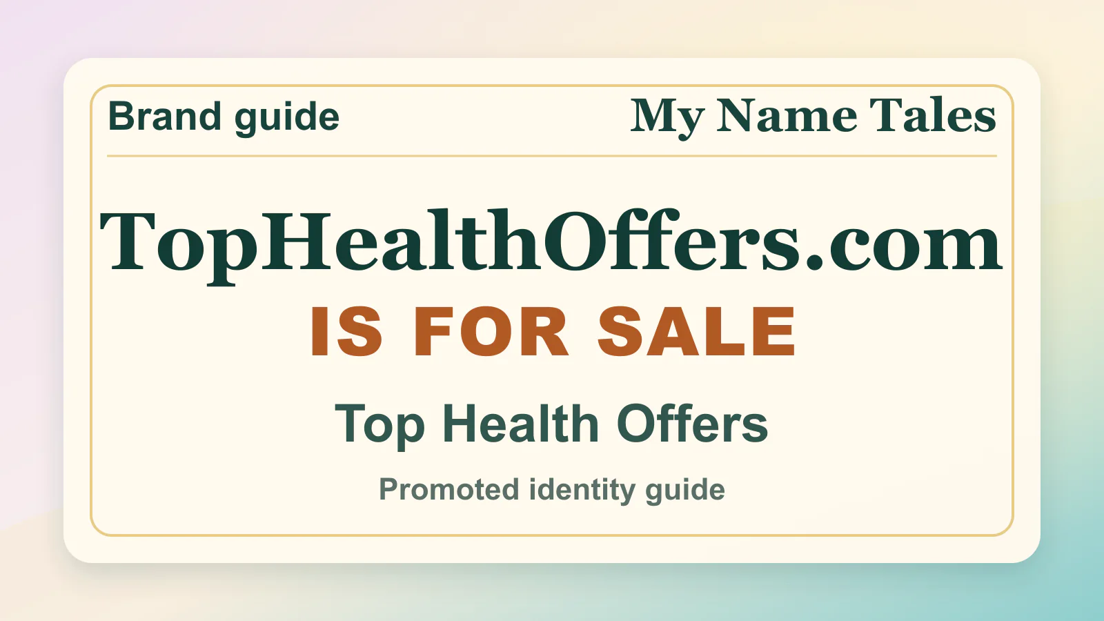 Top Health Offers brandable domain guide thumbnail on My Name Tales