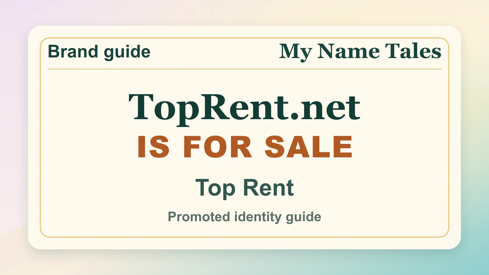 Top Rent brandable domain guide thumbnail on My Name Tales