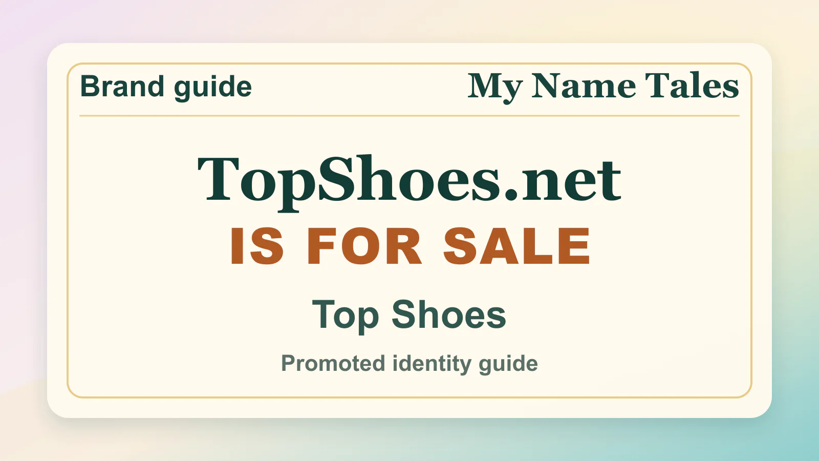 Top Shoes brandable domain guide thumbnail on My Name Tales