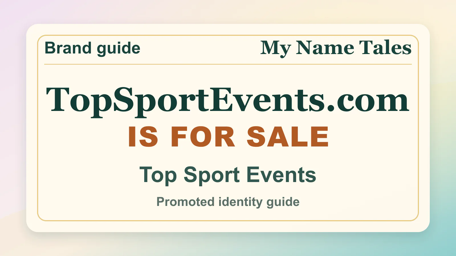 Top Sport Events brandable domain guide thumbnail on My Name Tales