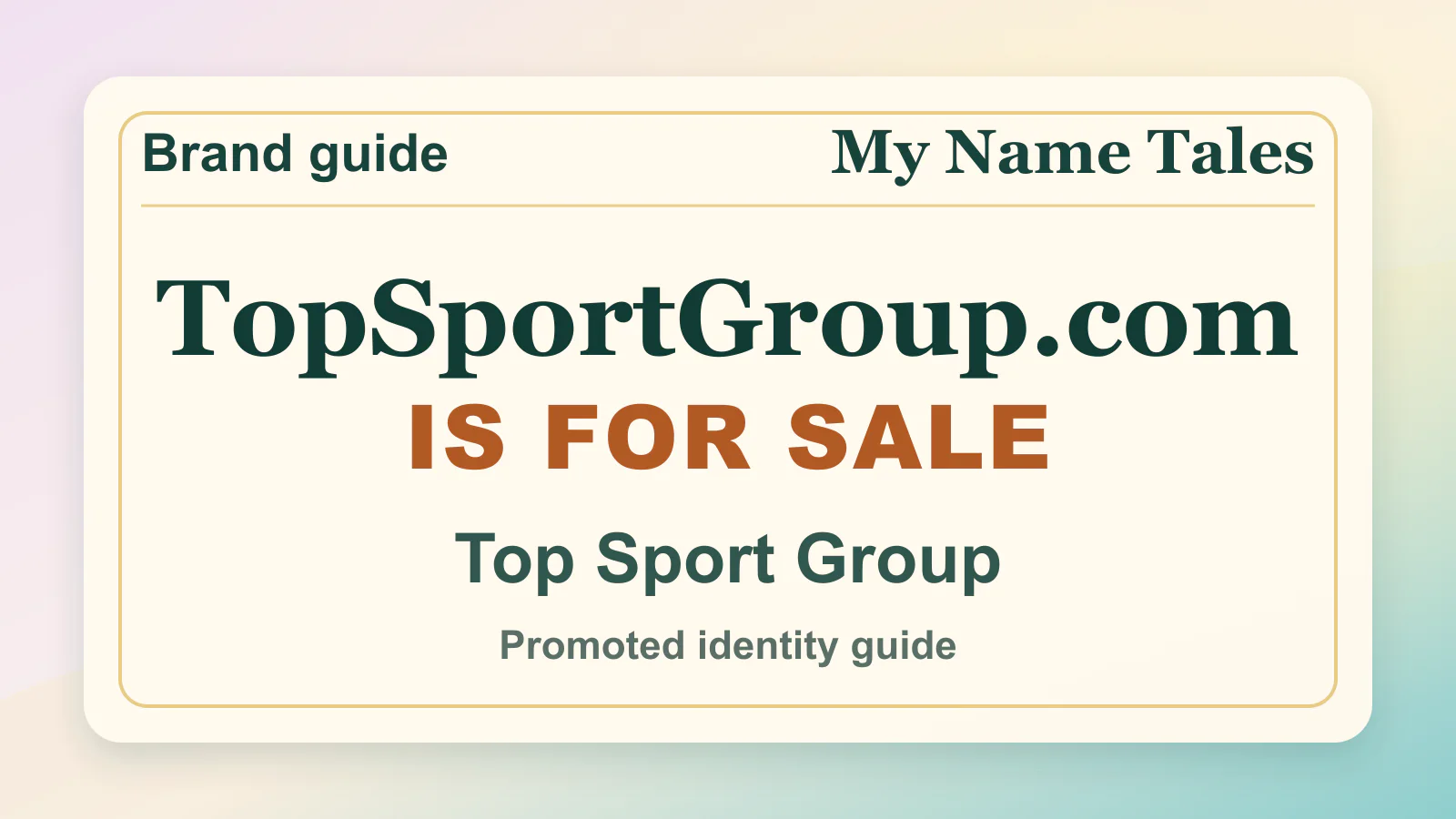 Top Sport Group brandable domain guide thumbnail on My Name Tales