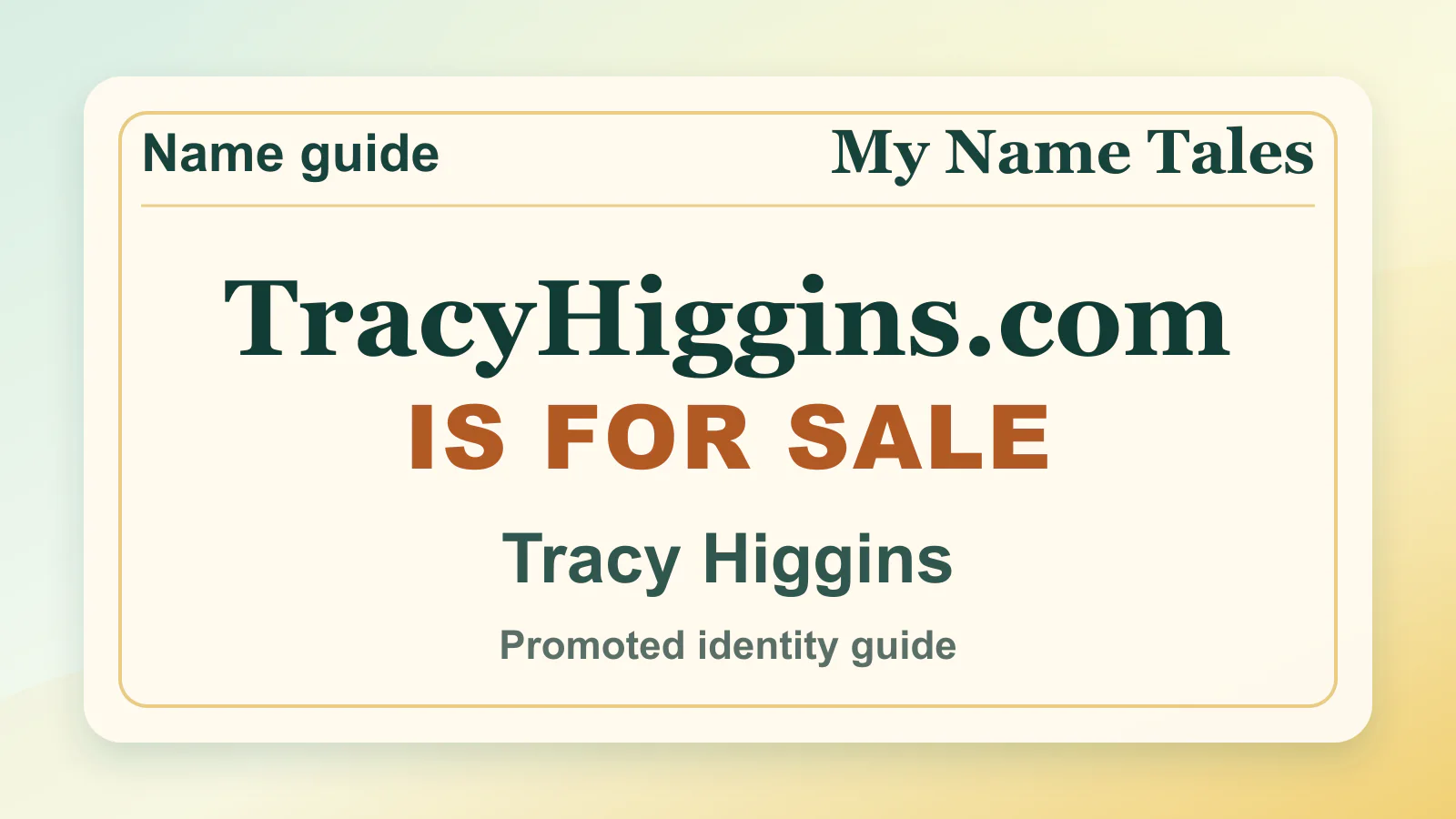 Tracy Higgins personal name guide thumbnail on My Name Tales