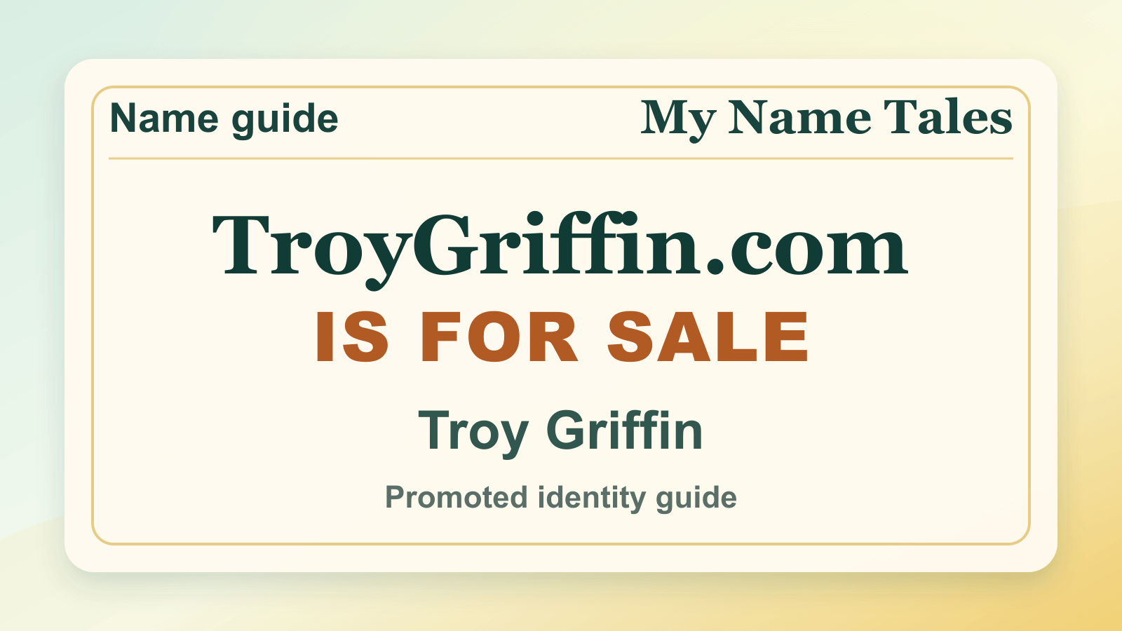 Troy Griffin identity guide image — TroyGriffin.com is for sale