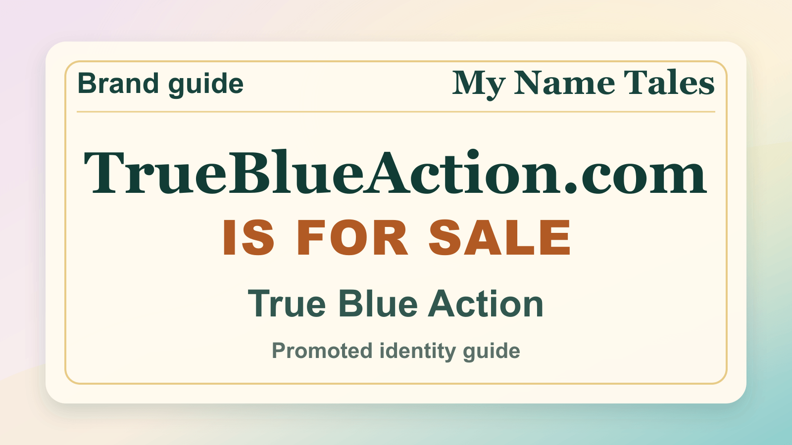 True Blue Action identity guide image — TrueBlueAction.com is for sale