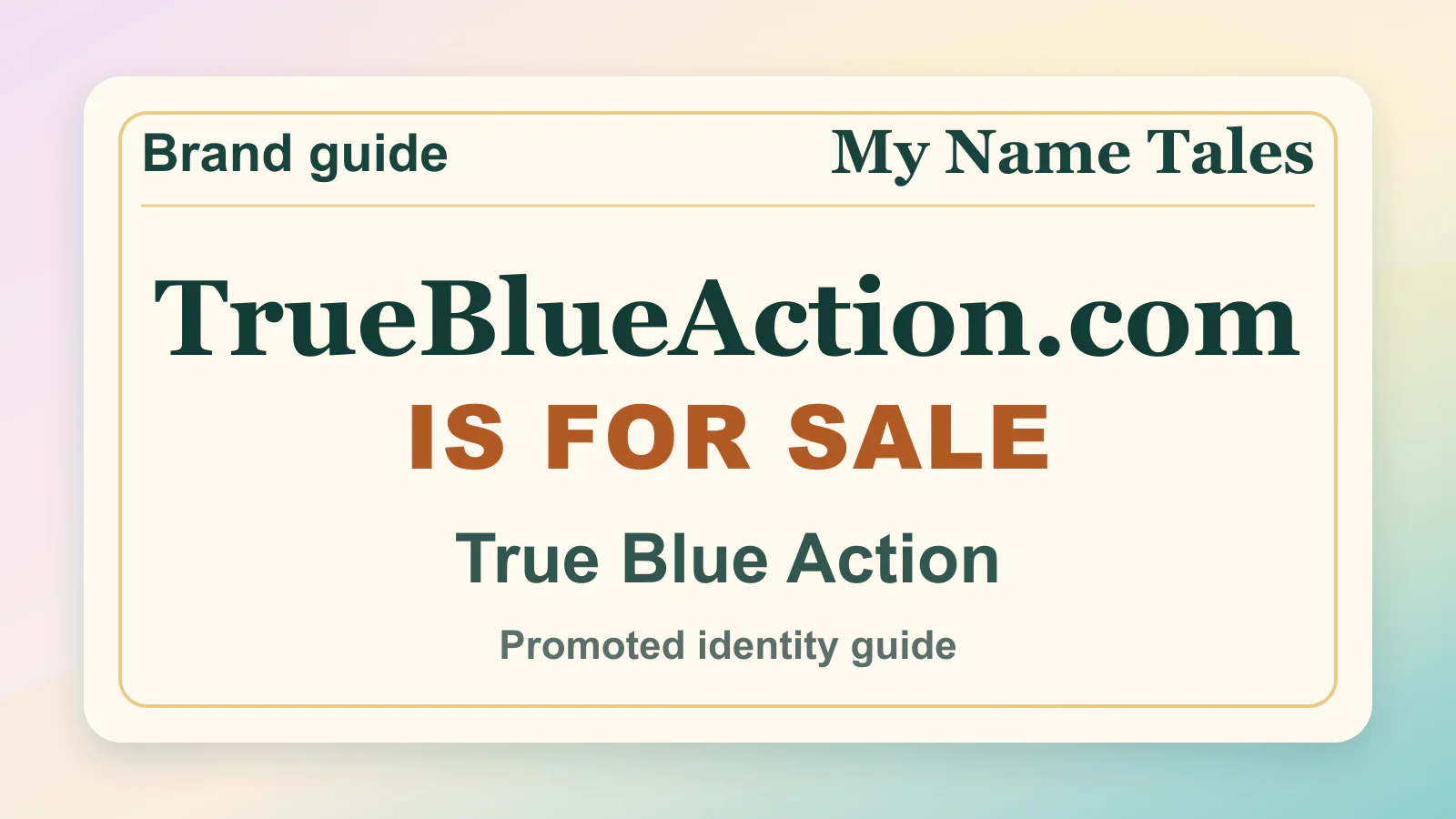 True Blue Action brandable domain guide thumbnail on My Name Tales