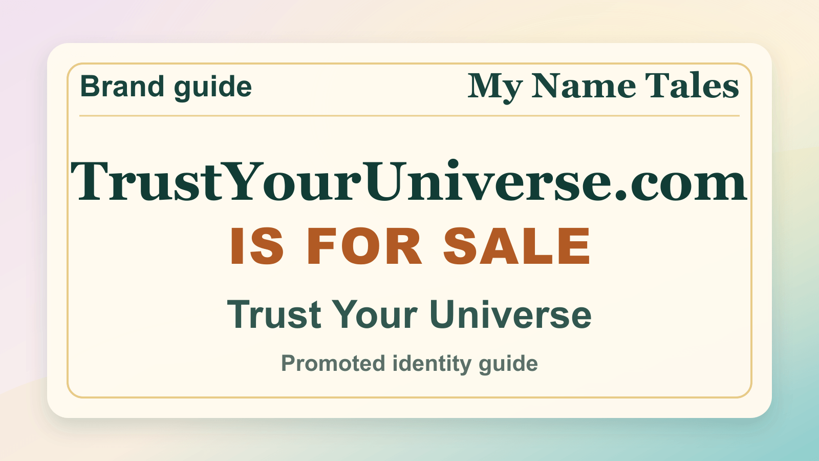 Trust Your Universe identity guide image — TrustYourUniverse.com is for sale