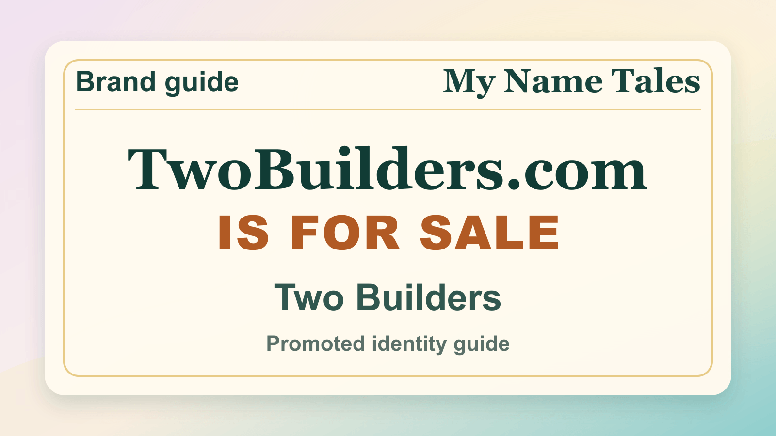 Two Builders identity guide image — TwoBuilders.com is for sale