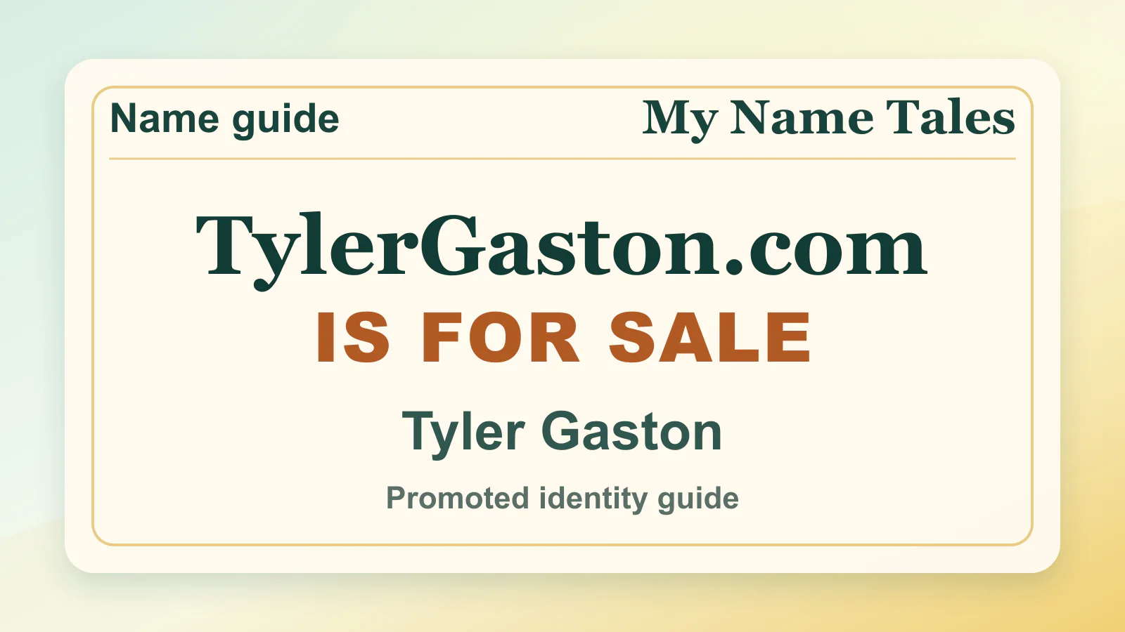Tyler Gaston personal name guide thumbnail on My Name Tales