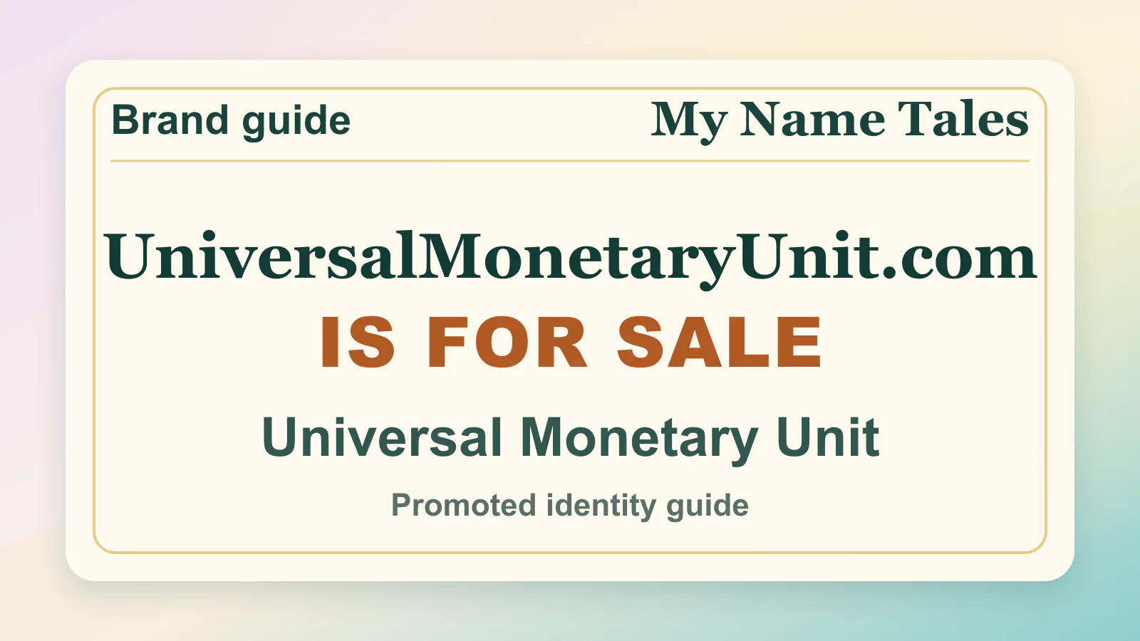 Universal Monetary Unit brandable domain guide thumbnail on My Name Tales