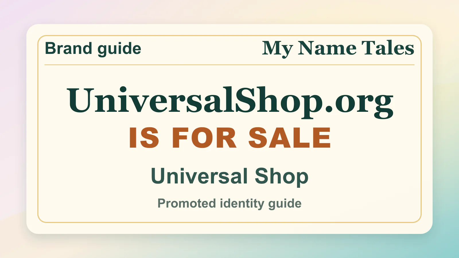 Universal Shop brandable domain guide thumbnail on My Name Tales