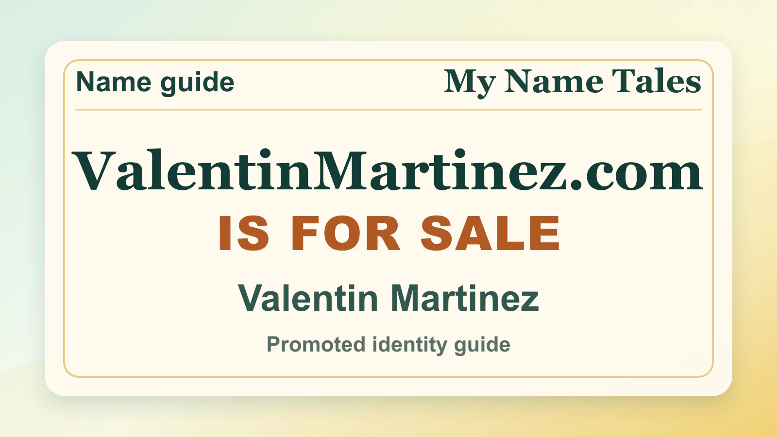 Valentin Martinez personal name guide thumbnail on My Name Tales