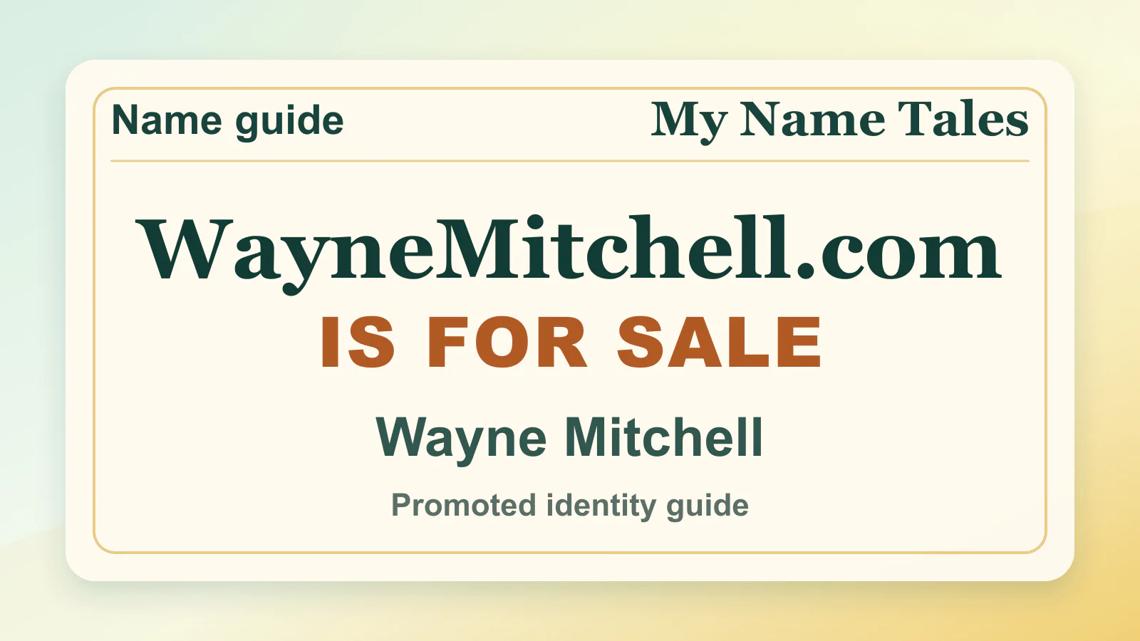 Wayne Mitchell personal name guide thumbnail on My Name Tales