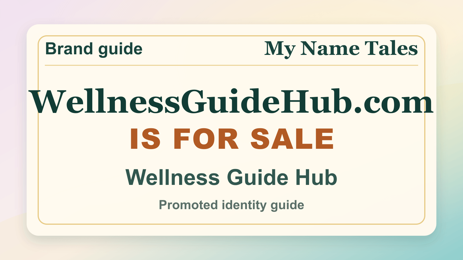 Wellness Guide Hub identity guide image — WellnessGuideHub.com is for sale