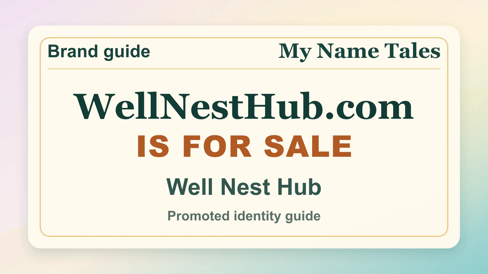 Well Nest Hub brandable domain guide thumbnail on My Name Tales