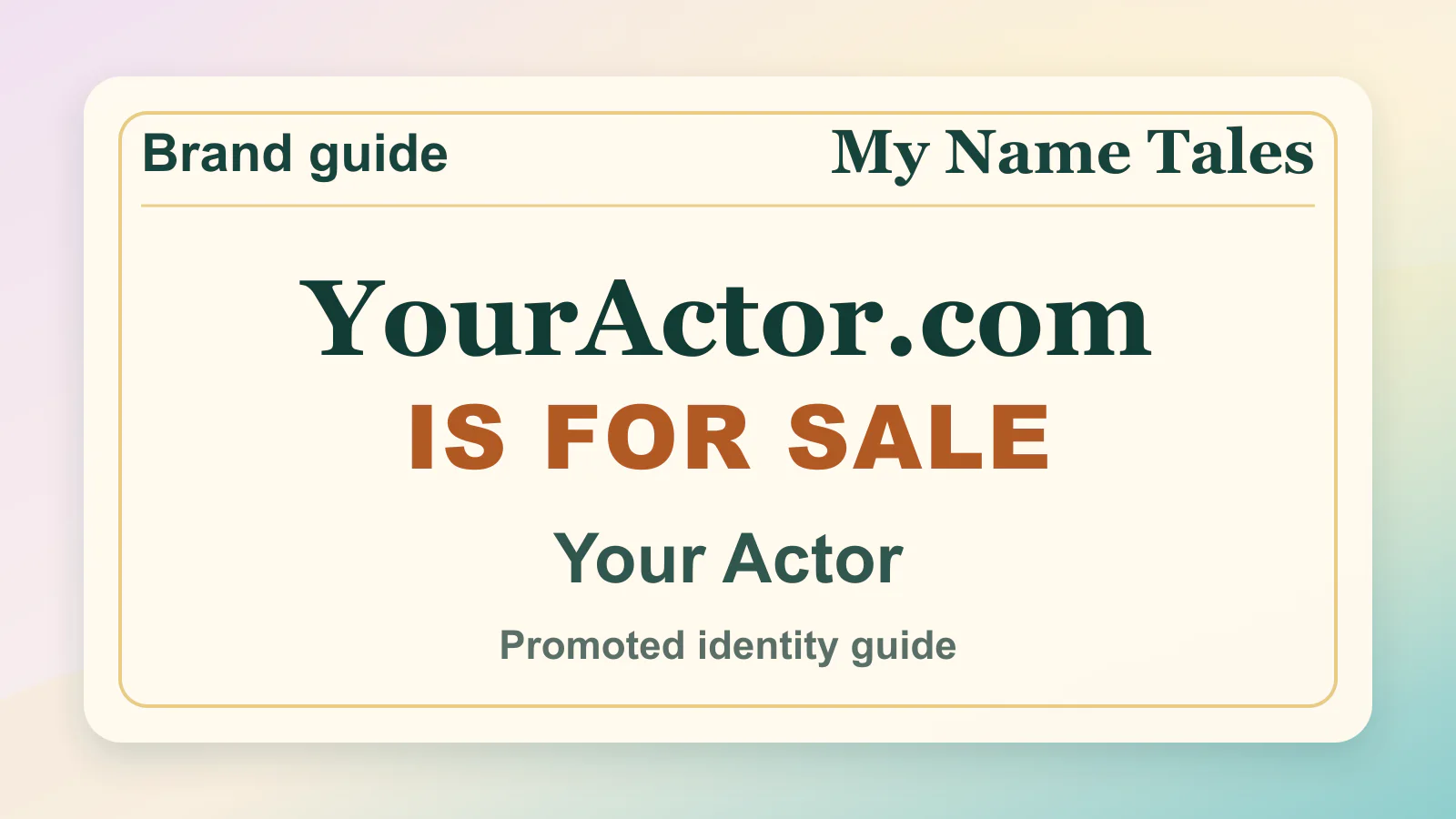 Your Actor brandable domain guide thumbnail on My Name Tales