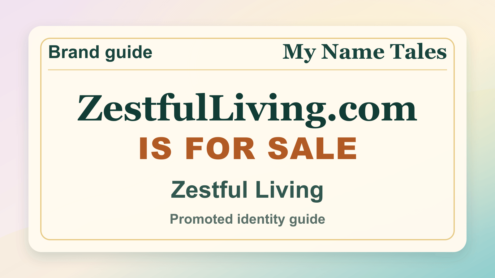 Zestful Living identity guide image — ZestfulLiving.com is for sale